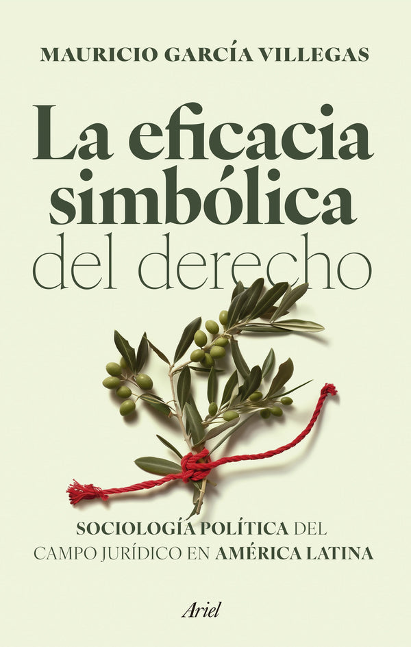 Libro La Eficacia Simbólica Del Derecho 9786287569744