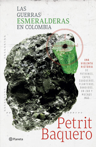 Libro Las Guerras Esmeralderas En Colombia 9786287827462