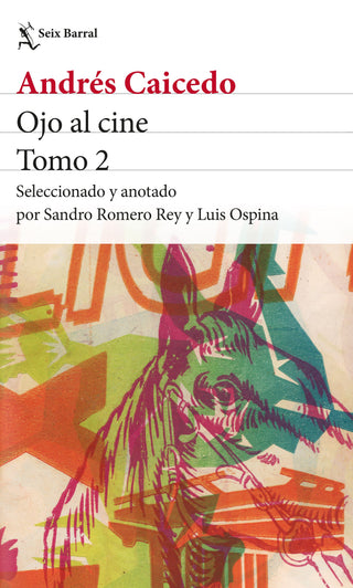 Libro Ojo Al Cine. Tomo 2 9786287816237