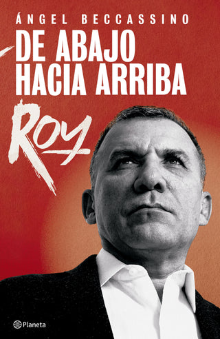 Libro De Abajo Hacia Arriba: Roy 9786287827097