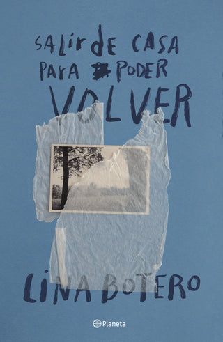 Libro Salir De Casa Para Luego Poder Volver 9786287860230