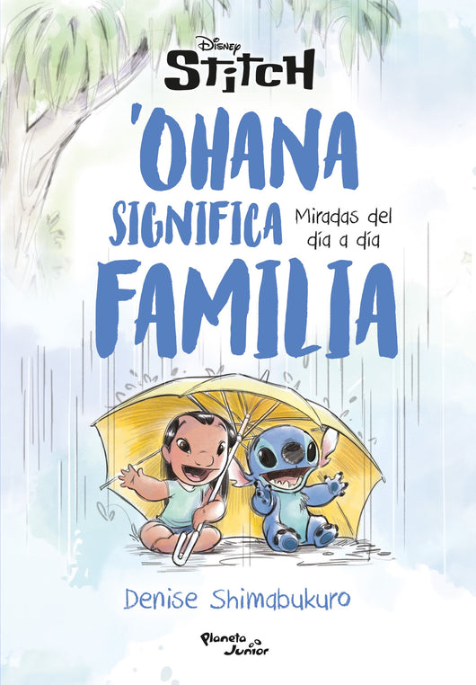 Libro Stitch. 'Ohana Significa Familia                   9786287722460