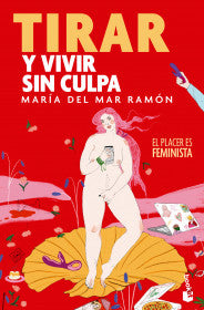 Libro Tirar Y Vivir Sin Culpa 9786287574755