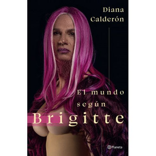 El Mundo Según Brigitte