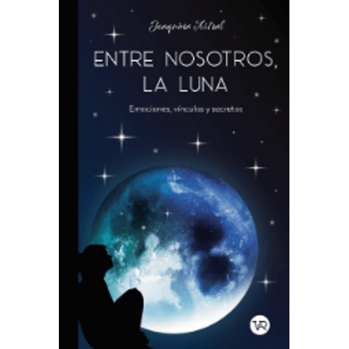 Entre Nosotros, La Luna