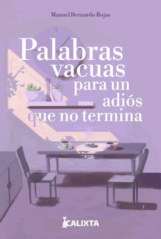 Libro Palabras Vacuas Para Un Adios Que No Termina 9786287540675
