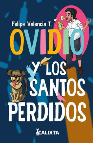 Libro Ovidio Y Los Santos Perdidos 9786287631120
