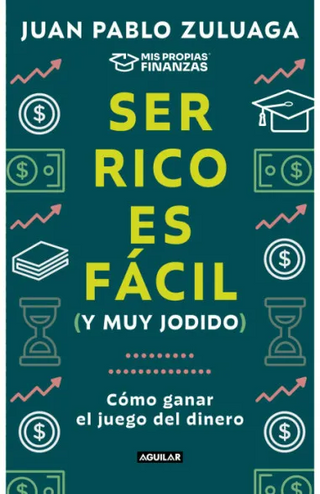 Ser rico es fácil (y muy jodido)