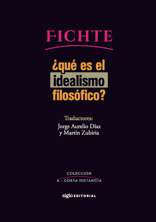 Libro Que Es El Idealismo Filosofico 9789586658683