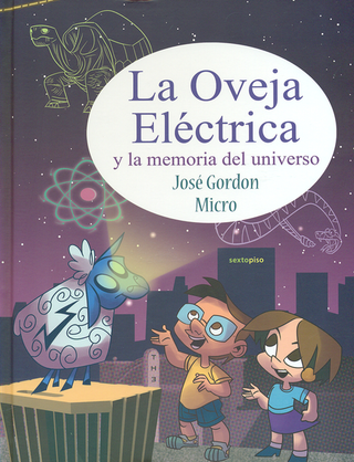 Libro Oveja Electrica Y La Memoria Del Universo, La 9786077781486