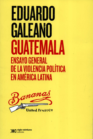 Libro Guatemala Ensayo General De La Violencia Politica En America Latina 9789876299831