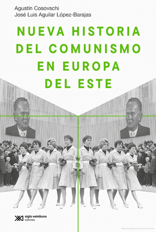 Libro Nueva Historia Del Comunismo En Europa Del Este 9789878013695