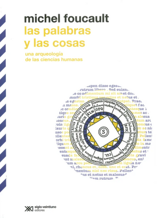 Libro Palabras Y Las Cosas Una Arqueologia De Las Ciencias Humanas, Las 9786070312731