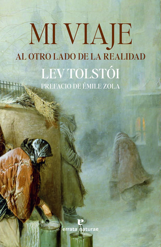 Libro Mi Viaje Al Otro Lado De La Realidad Prefacio De Emile Zola 9788419158482