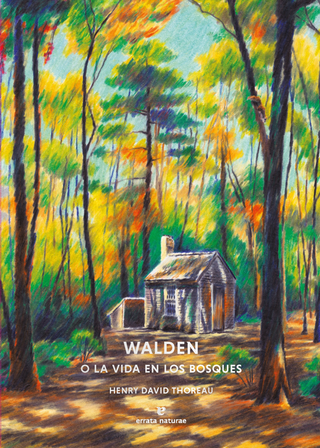 Libro Walden O La Vida En Los Bosques 9791387597085