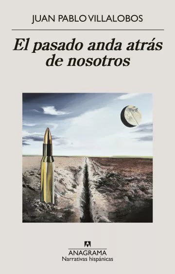 Libro Pasado Anda Atras De Nosotros, El 9788433922267