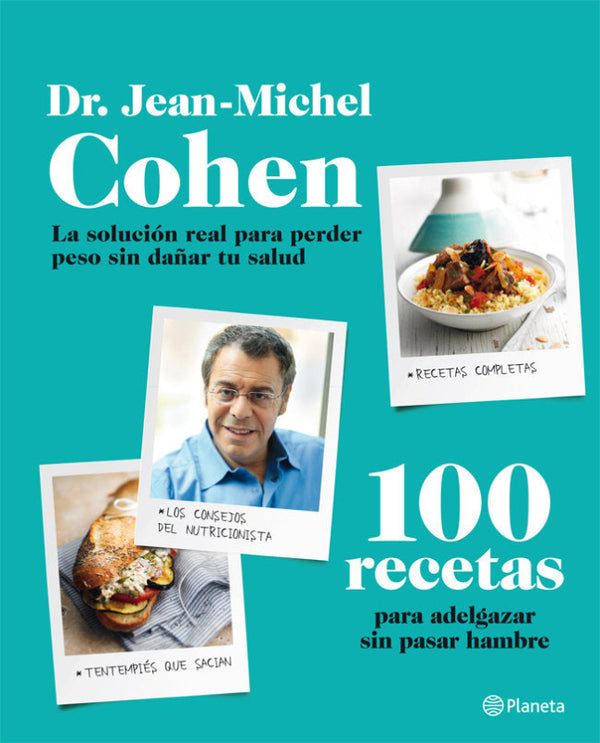 100 Recetas Para Adelgazar Sin Pasar Hambre Libro