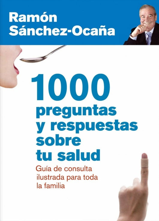 1000 Preguntas Y Respuestas Sobre Tu Salud Libro