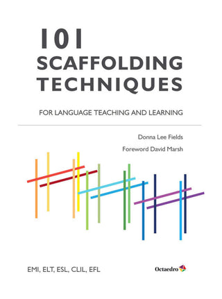 101 Scaffolding Techniques For Languages Teaching And Learning Libro