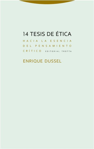 14 Tesis De Ética Libro