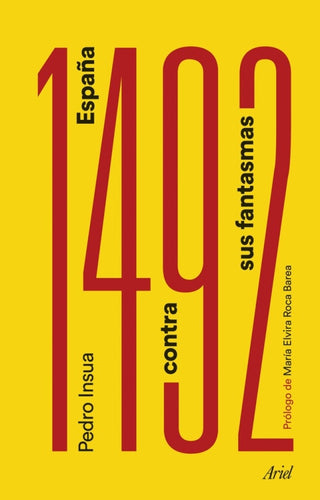 1492. España Contra Sus Fantasmas Libro