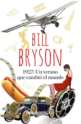 1927: Un Verano Que Cambió El Mundo Libro