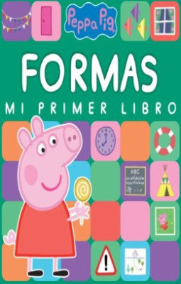 Formas Mi Primer Libro Peppa Pig