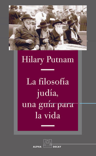 La Filosofía Judía, Una Guía Para La Vida