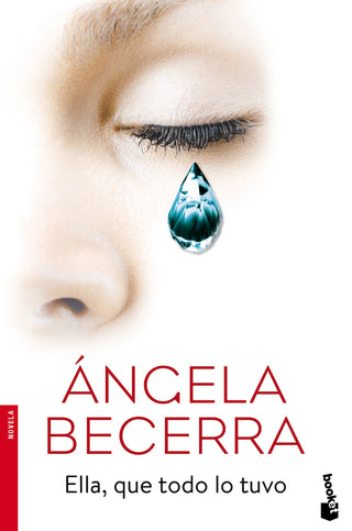 Ella Que Todo Lo Tuvo Libro