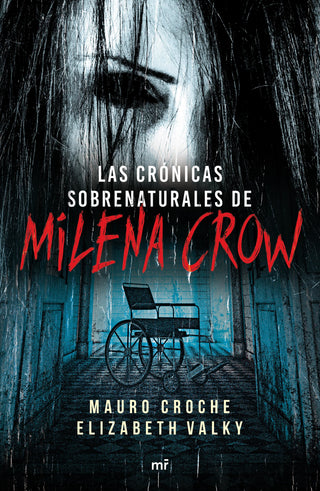 Las Crónicas Sobrenaturales De Milena Crow