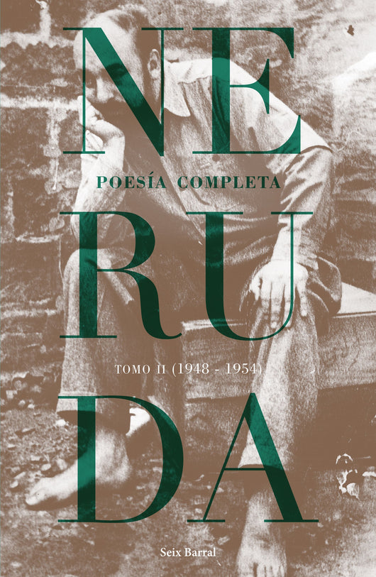 Poesía Completa. Tomo 2 (1948-1954) Libro