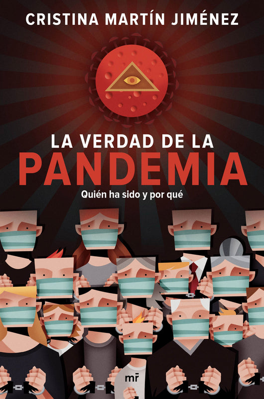 La Verdad De La Pandemia Libro