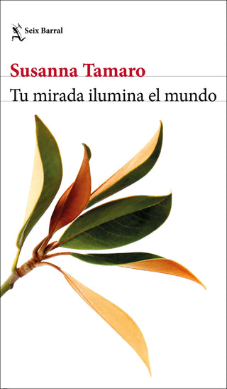 Tu Mirada Ilumina El Mundo Libro