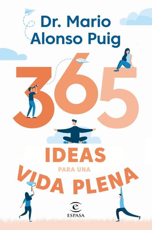 365 Ideas Para Una Vida Plena Libro