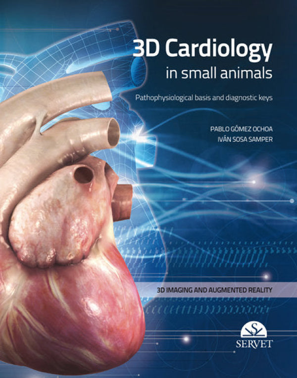 3D Cardiology In Small Animals Libro