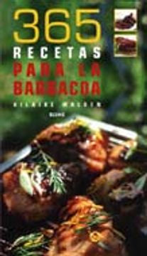 365 Recetas Para La Barbacoa