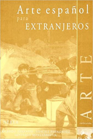 Arte Español Para Extranjeros,  Ricardo Abrantes Y Otros
