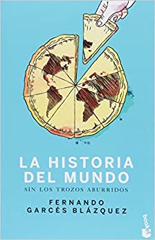 La historia del mundo sin los trozos aburridos