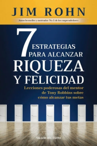 7 Estrategias Para Alcanzar La Riqueza Y Felicidad Libro