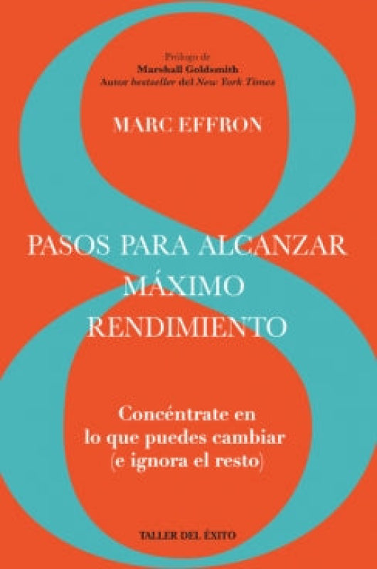 8 Pasos Para Alcanzar El Máximo Rendimiento Libro