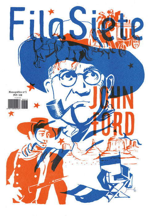 Revista Filasiete Monografico Nº5: John Ford