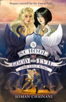 The School For Good And Evil 6 One True King