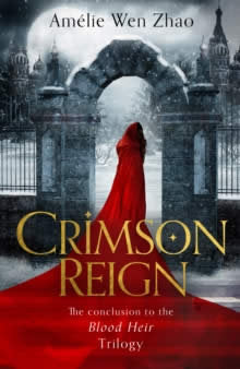 Blood Heir Trilogy 3 Crimson Reign