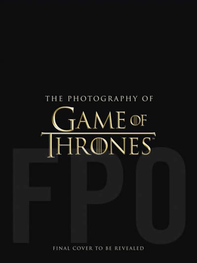 The Photography Of Game Of Thrones