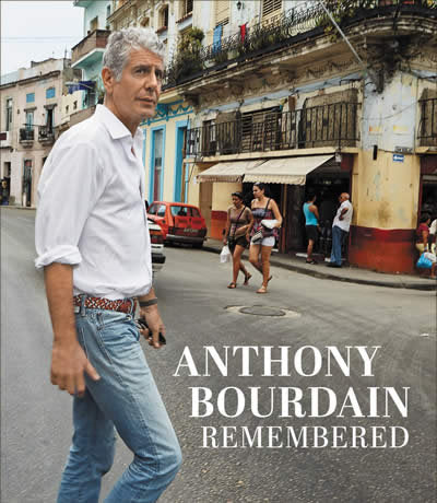 Remembering Anthony Bourdain