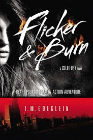 Flicker & Burn (Inglés)