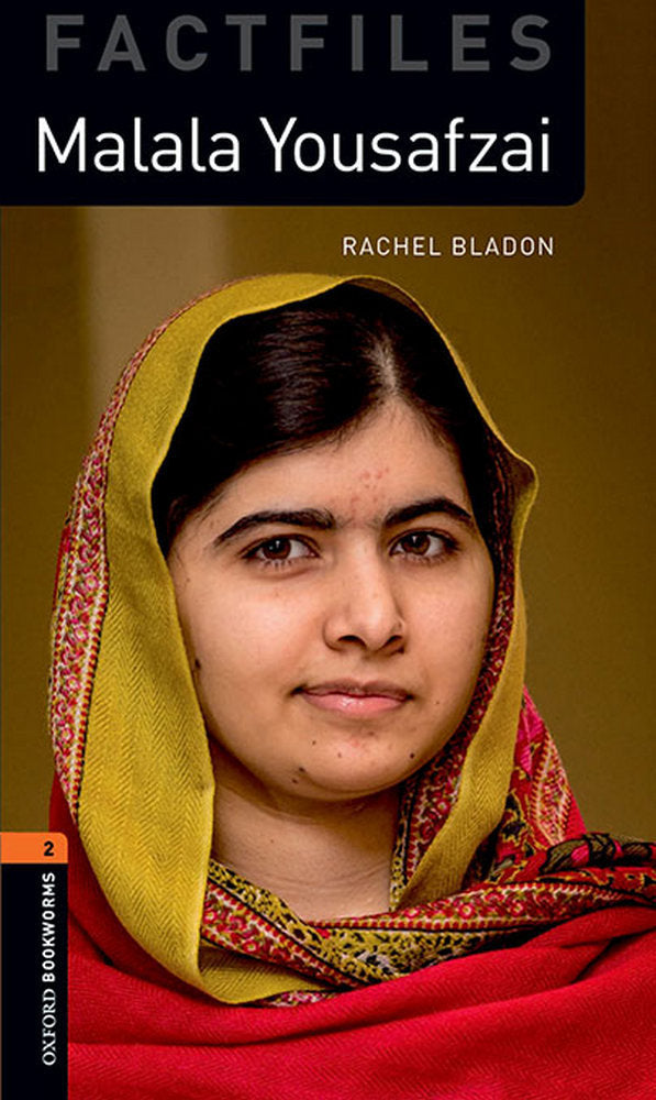 Oxford Bookworms Library Factfiles: Level 2:: Malala Yousafz