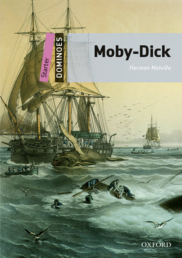 Dominoes: Starter: Moby Dick Audio Pack