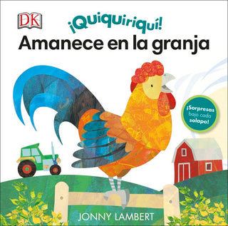 ¡Quiquiriquí! Amanece En La Granja