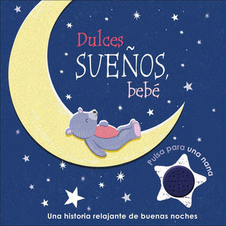 Dulces Sueños, Bebé
